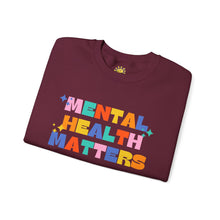 Load image into Gallery viewer, Mental Health Matters/I'm So Happy You Exist Crewneck