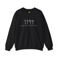 Load image into Gallery viewer, Healing Takes Time Crewneck