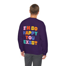 Load image into Gallery viewer, Mental Health Matters/I'm So Happy You Exist Crewneck