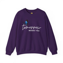 Load image into Gallery viewer, Tomorrow Needs You Crewneck
