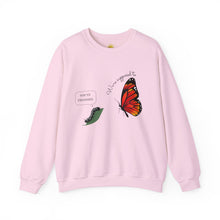 Load image into Gallery viewer, "You've Changed" "We're Supposed To" Crewneck