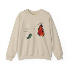 Load image into Gallery viewer, "You've Changed" "We're Supposed To" Crewneck