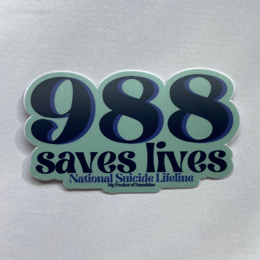 988 Saves Lives (National Suicide Lifeline) Sticker