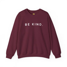 Load image into Gallery viewer, Be Kind Crewneck
