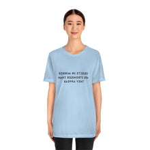 Load image into Gallery viewer, Objects in Mirror Are Stronger Than They Appear T-Shirt
