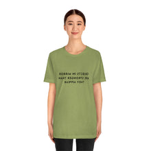 Load image into Gallery viewer, Objects in Mirror Are Stronger Than They Appear T-Shirt
