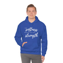 Load image into Gallery viewer, Your Softness Does Not Limit Your Strength Hoodie
