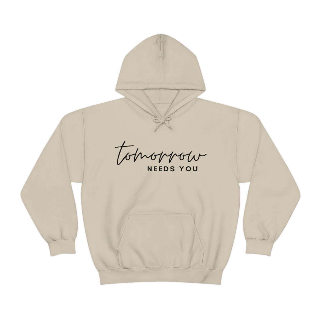 Tomorrow Needs You (Without Butterfly) Hoodie
