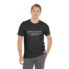 Load image into Gallery viewer, Objects in Mirror Are Stronger Than They Appear T-Shirt
