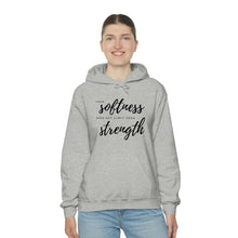 Load image into Gallery viewer, Your Softness Does Not Limit Your Strength Hoodie
