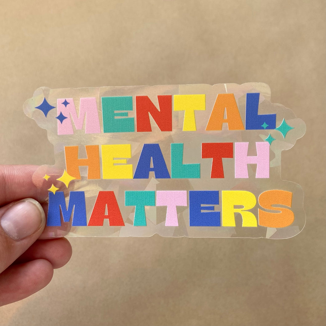 Mental Health Matters Rainbow Maker (Suncatcher Sticker)